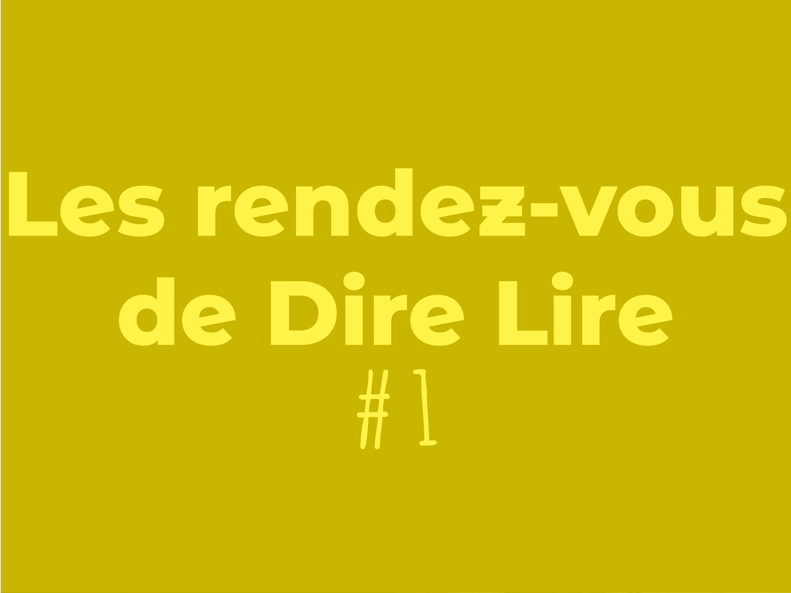 Les rendez-vous de Dire Lire